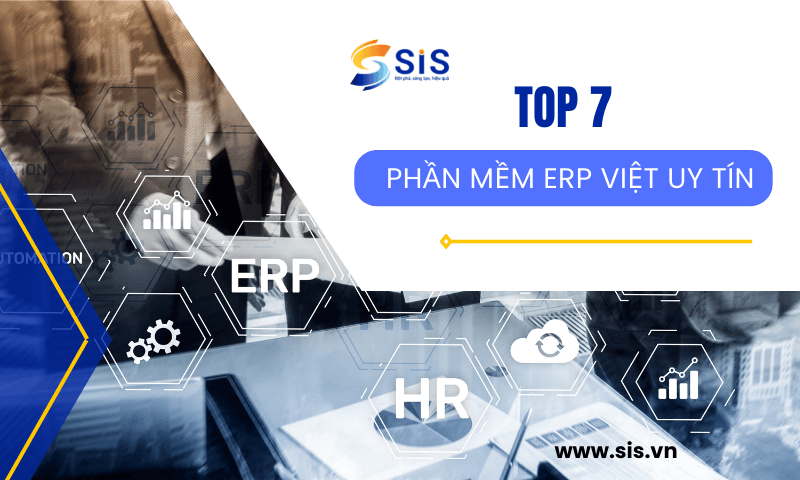 Danh sách 7 phần mềm ERP Việt uy tín